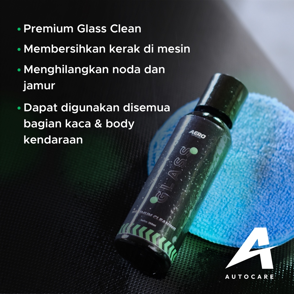 Aero Glass Penghilang Jamur Kaca Body Kendaraan Waterspot Remover