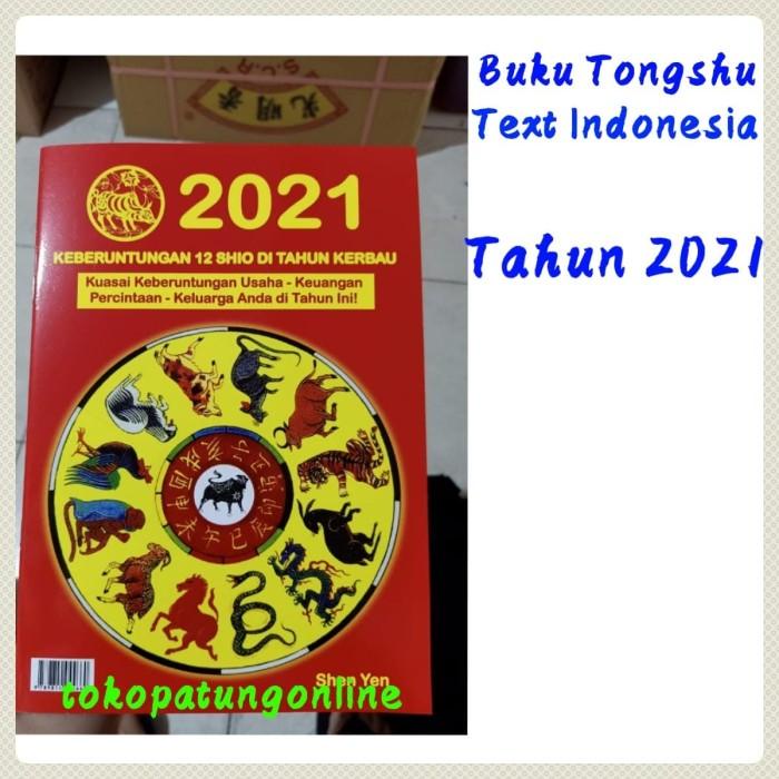 

Buku Tong Shu Ramalan 2021 Text Indonesia Kualitas Terbaik