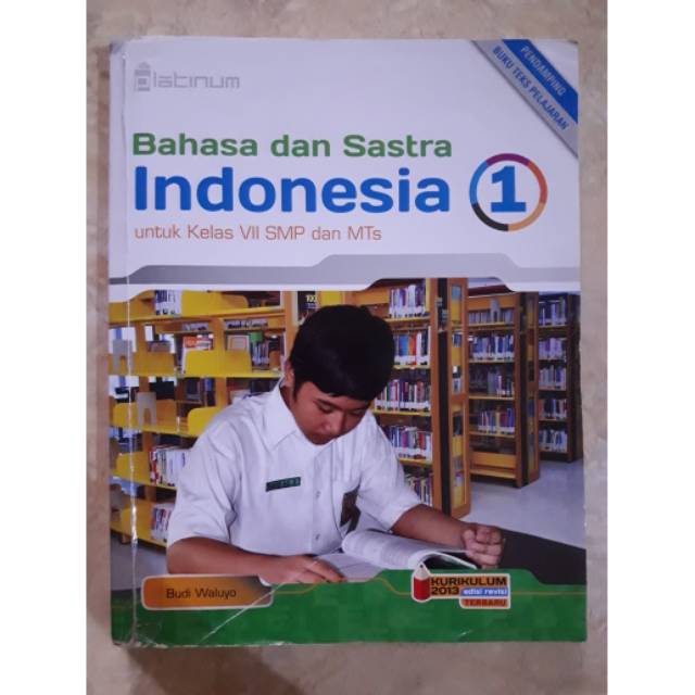 Jual BUKU KELAS 7-SMP 1 BAHASA DAN SASTRA INDONESIA K13 EDISI REVISI ...