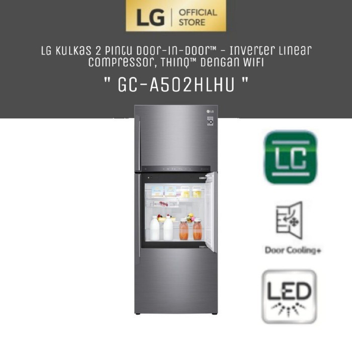 LG GC-A502HLHU Inverter Linear Kulkas 2 Pintu [478 Liter/Silver]