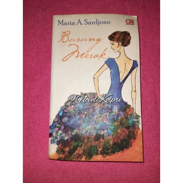 Novel Burung Merak - Maria A. Sardjono