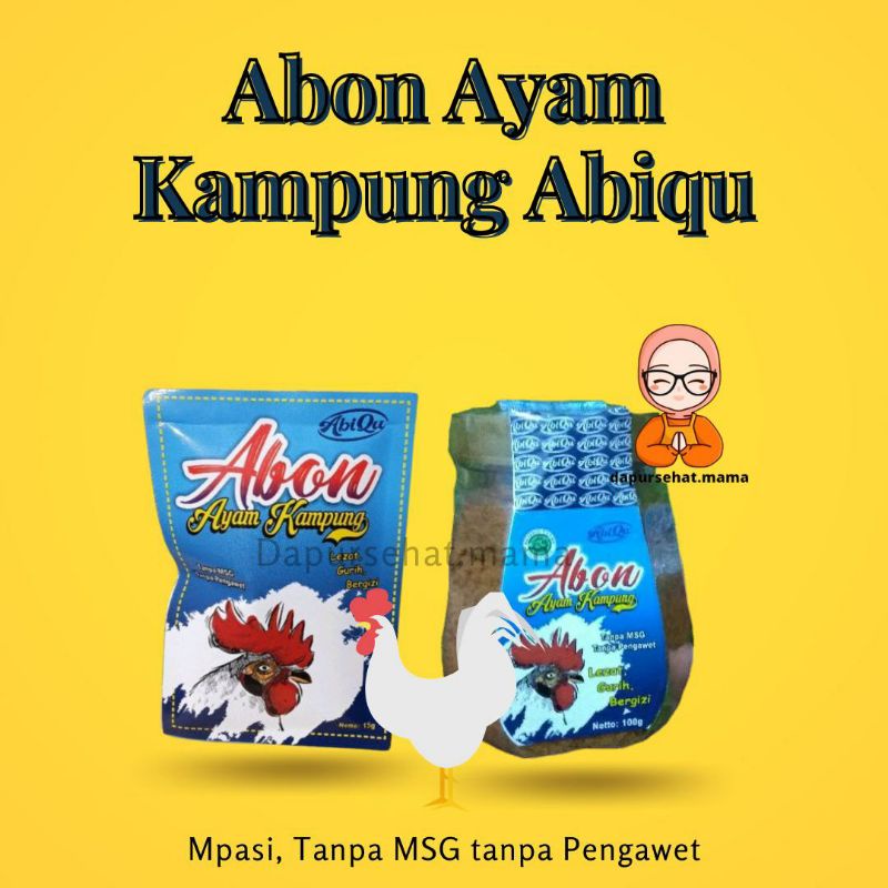 

lauk Pauk dan Cemilan sehat anak Abon Ayam Kampung Abiqu 15gram dan 100 gram