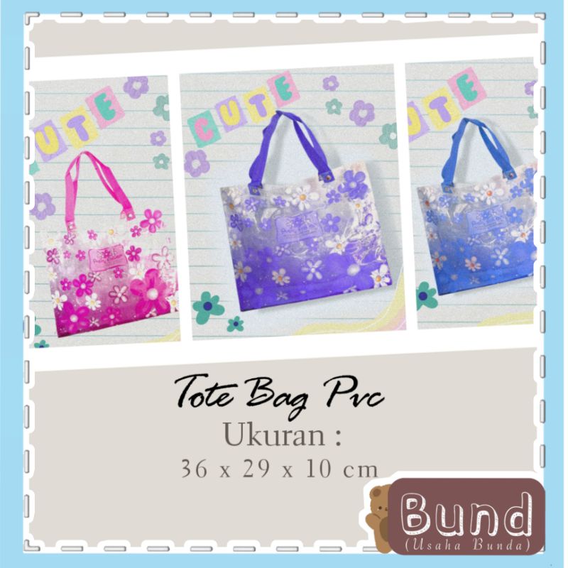 Bund - TOTE BAG TRANSPARAN / TOTE BAG DAISY TAS TRANSPARANT MOTIF BUNGA