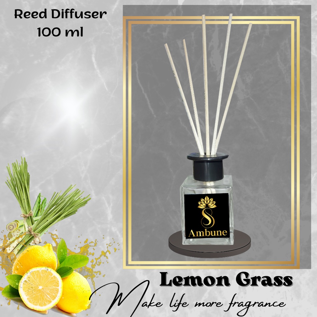 Lemon Grass Reed Diffuser Oil Pengharum Ruangan 100 ml Ambune