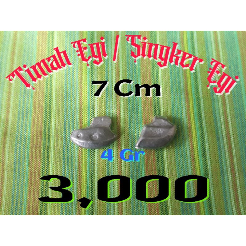 Singker Egi / Timah Egi / Pemberat Egi