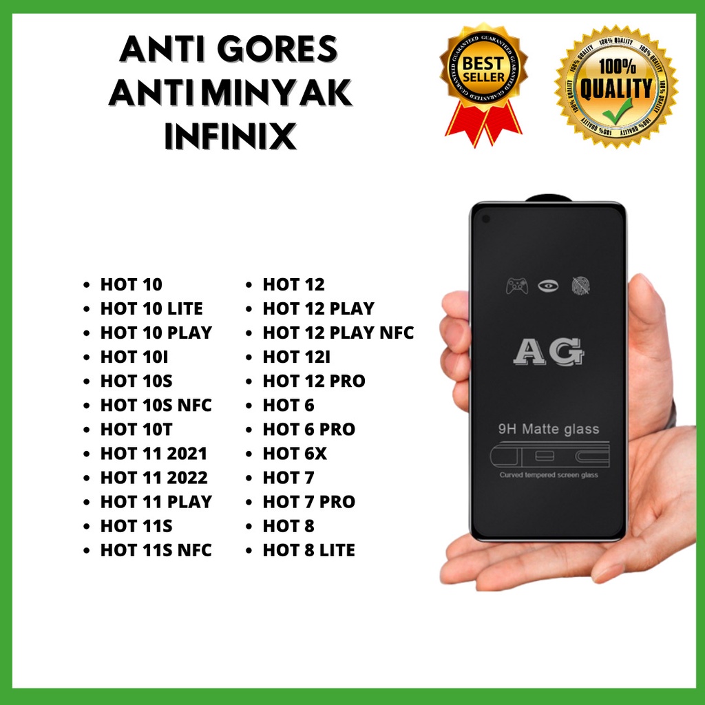 TG MATTE - INFINIX HOT 10-HOT 10 LITE-HOT 10 PLAY-HOT 10I-HOT 10S-HOT 10S NFC-HOT 10T-HOT 11 2021-HOT 11 2022-HOT 11 PLAY-HOT 11S-HOT 11S NFC-HOT 12-HOT 12 PLAY-HOT 12 PLAY NFC-HOT 12I-HOT 12 PRO-HOT 6-HOT 6 PRO-HOT 6X-HOT 7-HOT 7 PRO-HOT 8-HOT 8 LITE