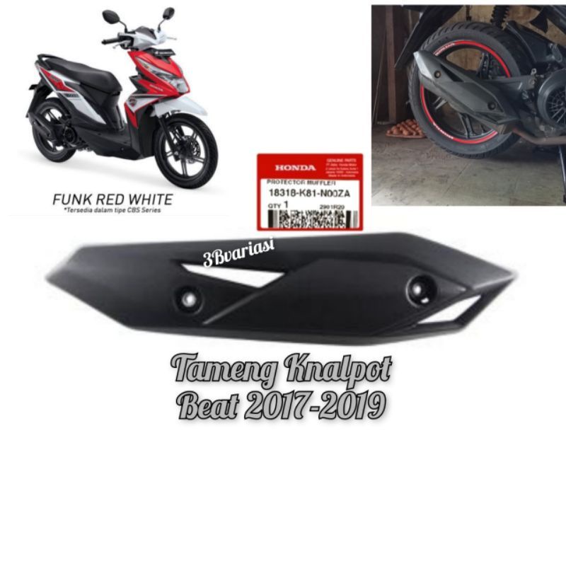 Tutup Tameng Knalpot Honda Motor Beat Fi Esp Beat Street Dll 2017-2019 Model Standar Motor