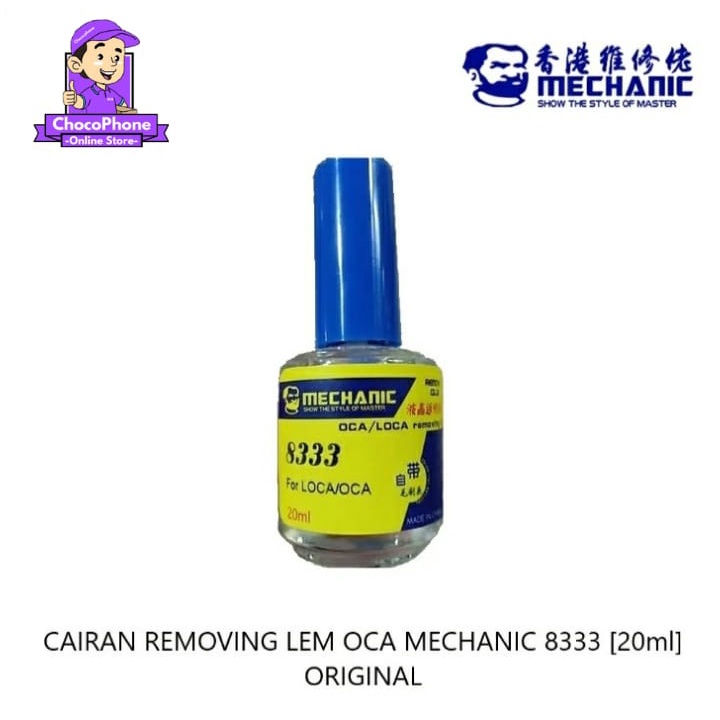 

Cairan Removing Lem Oca Mechanic 8333 (20Ml) Original