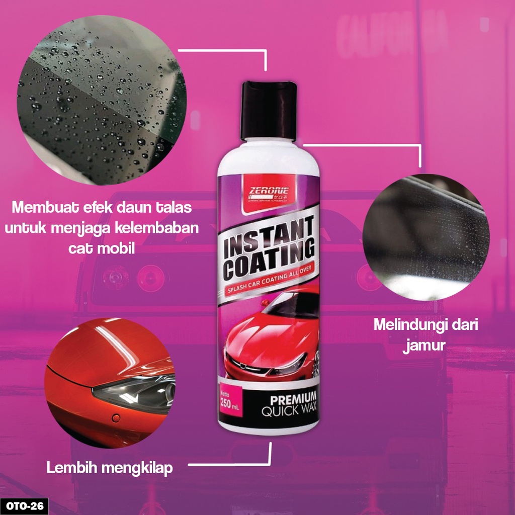 ZERONE INSTANT COATING Perawatan body dan kaca mobil kendaraan glossy mengkilap anti jamur kusam