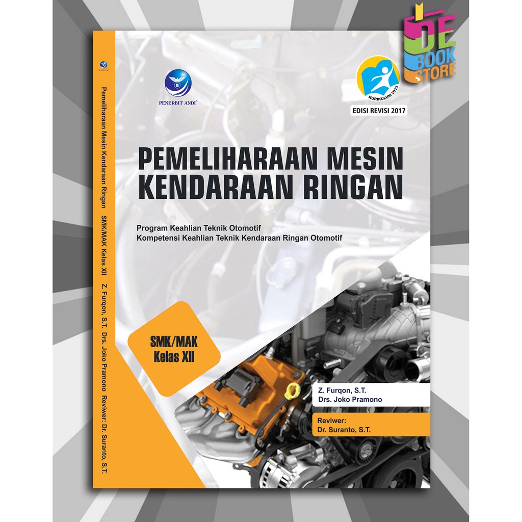 Soal Dan Jawaban Pemeliharaan Mesin Kendaraan Ringan Kelas