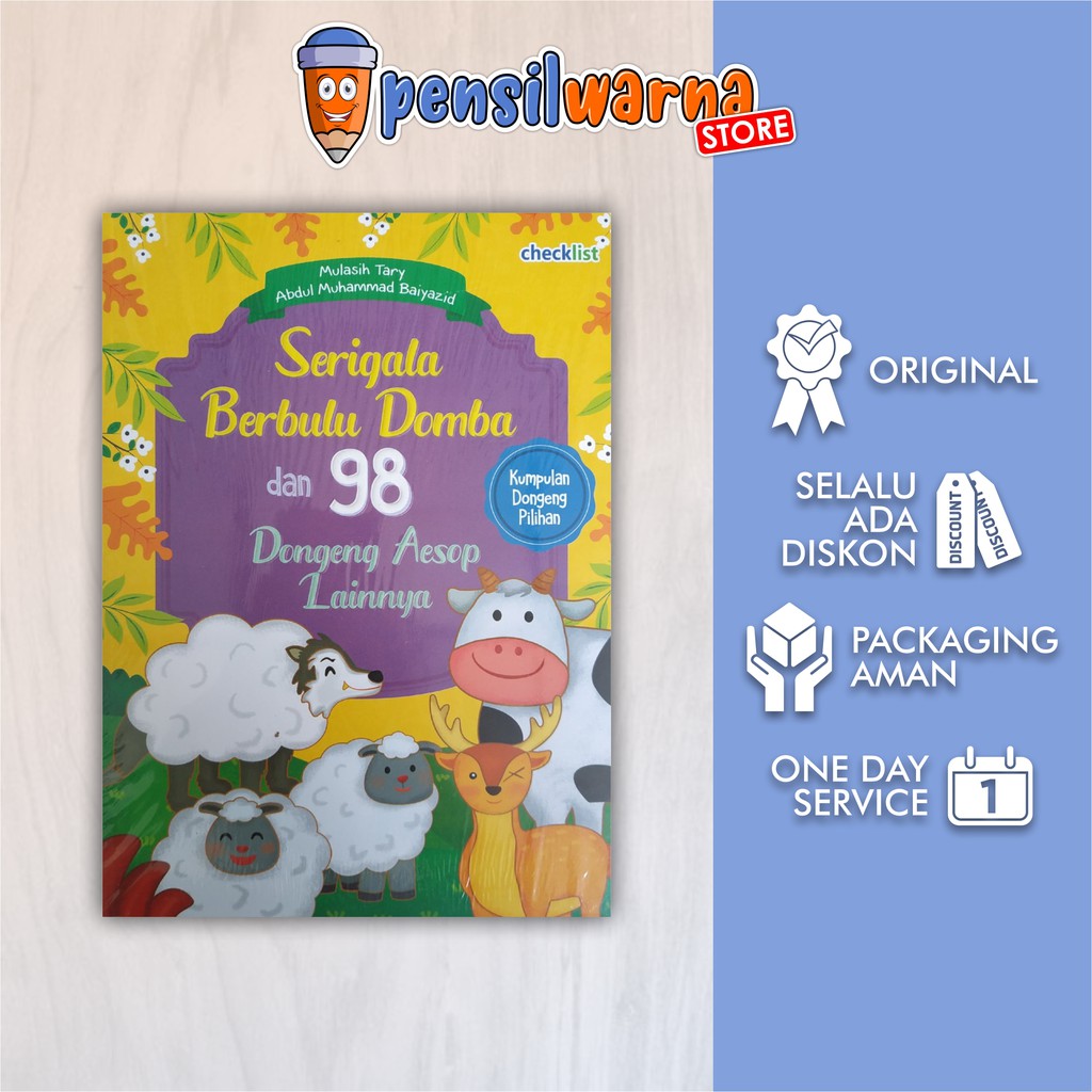 BUKU CERITA DONGENG ANAK Buku Serigala Berbulu Domba & 98 Dongeng Aesop Lainnya