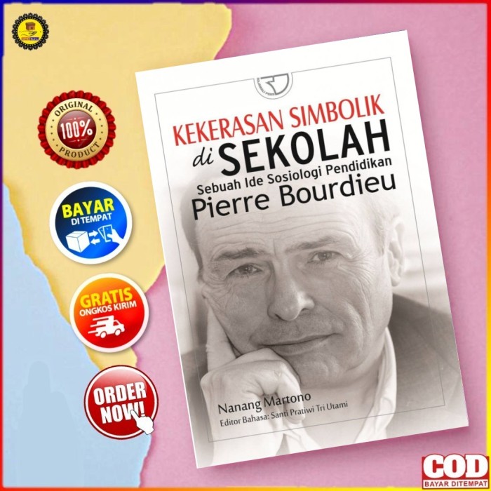 KEKERASAN SIMBOLIK DI SEKOLAH / NANANG MARTONO