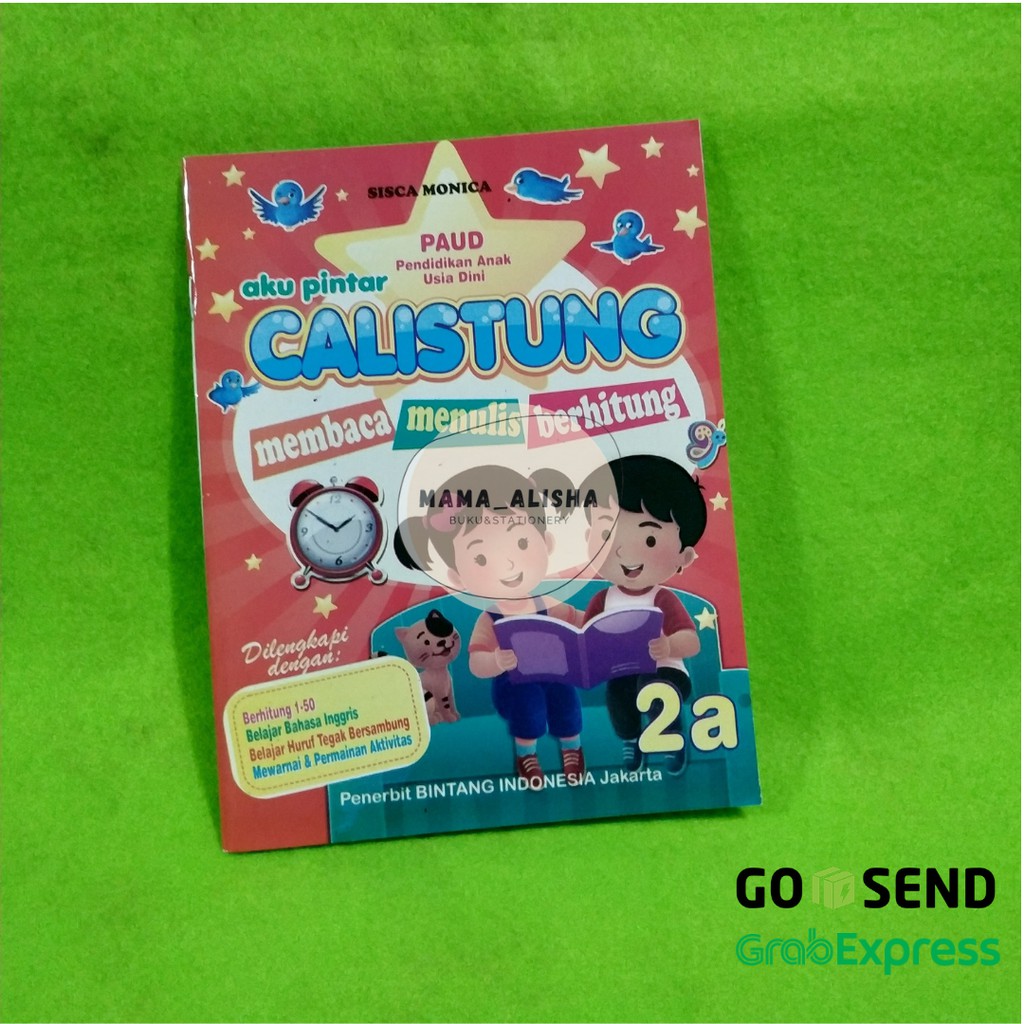 Buku Anak - Aku Pintar Calistung Jilid 2A untuk PAUD TK dan Pra SD