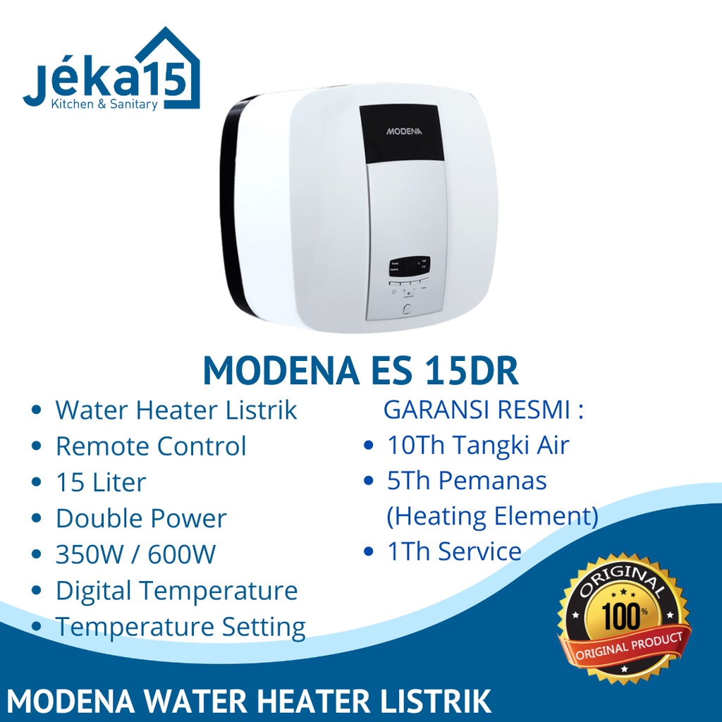 WATER HEATER / PEMANAS AIR LISTRIK / MODENA ES 15 DR