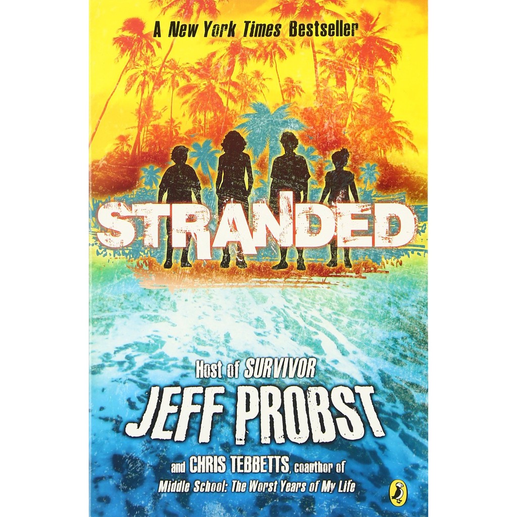 Buku Novel Import Stranded by Jeff Probst . Bahasa Inggris