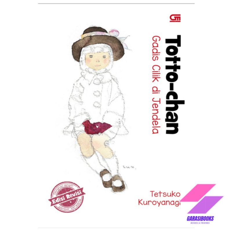 NOVEL ANAK TOTTO CHAN GADIS CILIK DI JENDELA