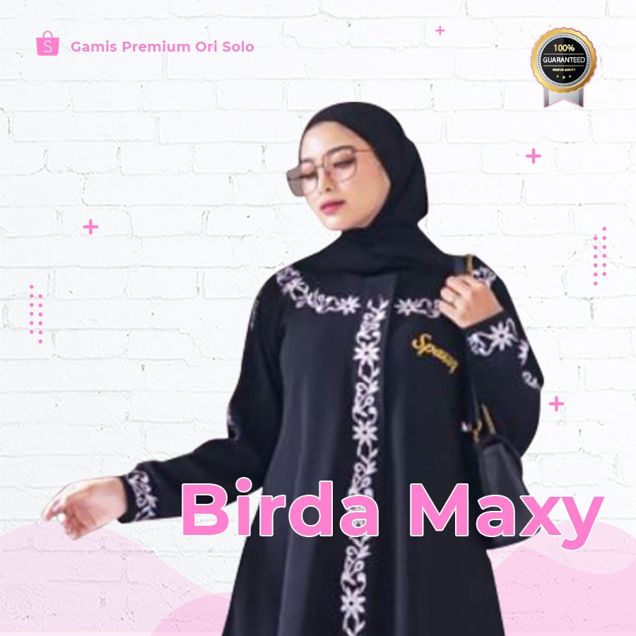 Birda Maxy Gamis Wanita Kekinian Dress Muslim Wanita Premium Ori by Spassy