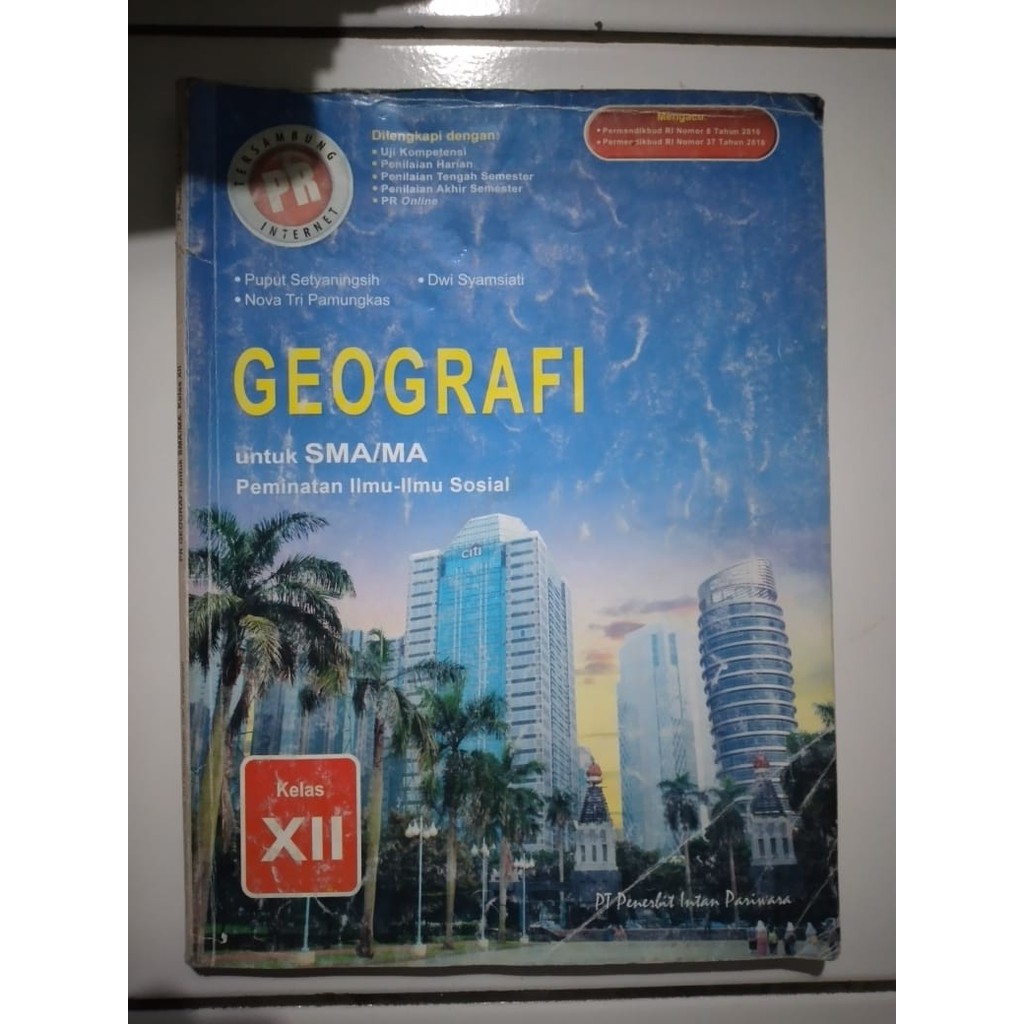 LKS PR Geografi untuk SMA/MA Peminatan Ilmu-Ilmu Sosial Kelas 12 (XII) Kurikulum 2013