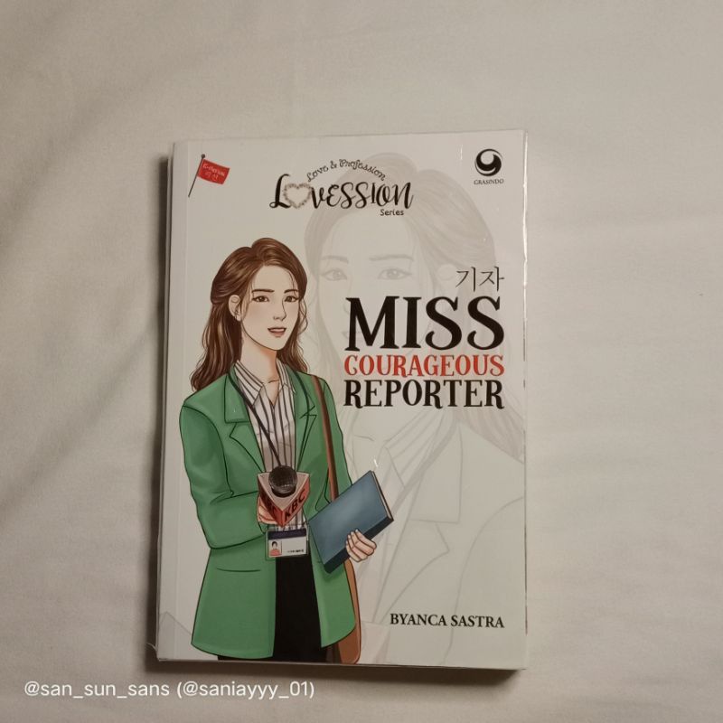 Novel Preloved Miss Courageous Reporter - Byanca Sastra (Lovession Series)