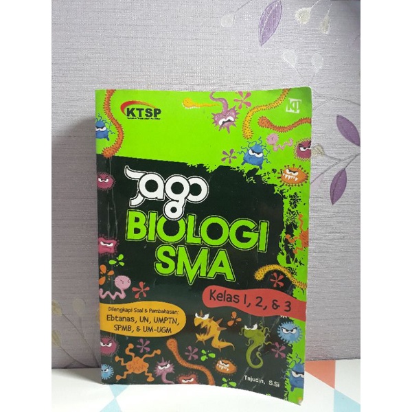 

Jago Biologi SMA kelas 1,2,&3 Tajudin, S.Si