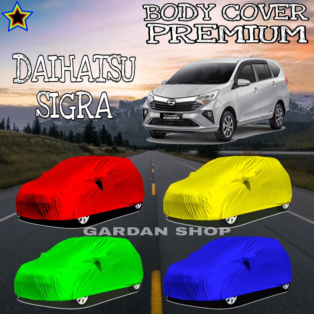 Sarung Mobil DAIHATSU SIGRA Polos WARNA Body Cover Daihatsu PREMIUM