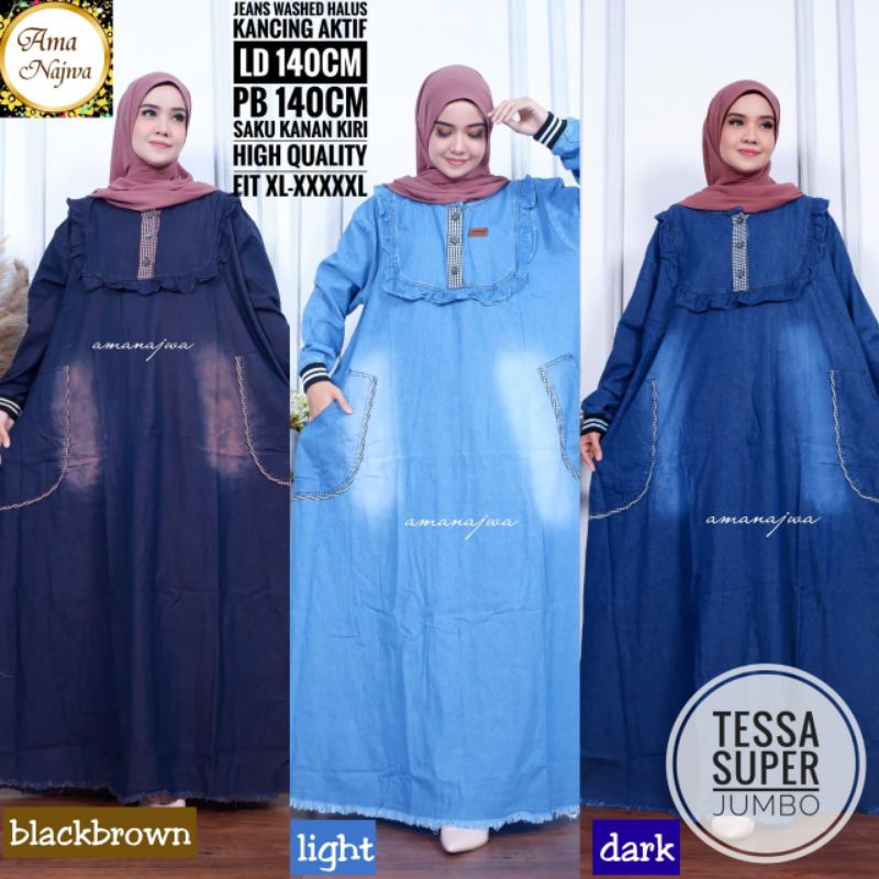 tessa super jumbo/gamis jeans  super jumbo Ld 140