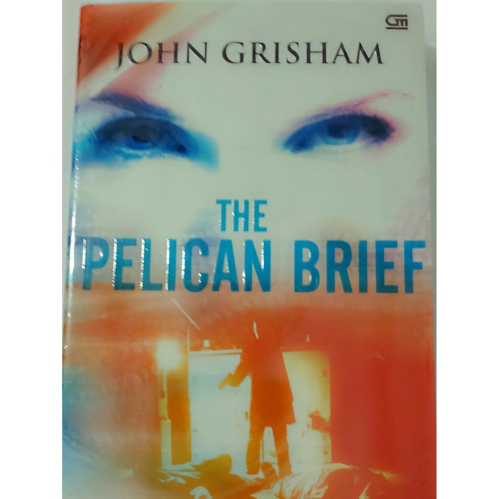  Novel Gramedia  The Pelican Brief John Grisham Baru Segel 