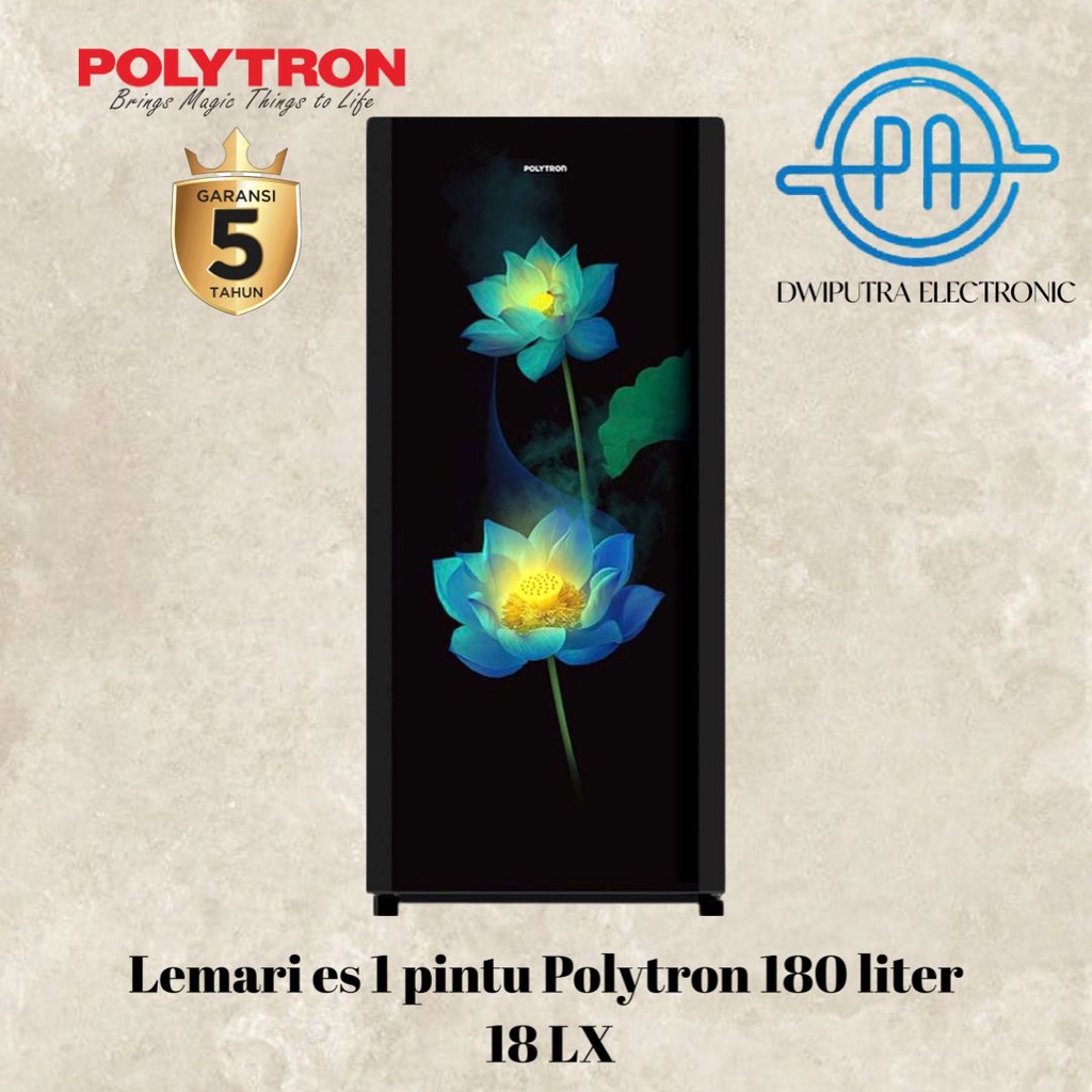 KULKAS 1 PINTU POLYTRON PRA18OLX  / 18ALR 180LITER GLASS DOOR