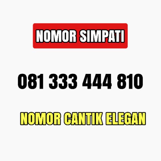 Nomer cantik simpati 333 444