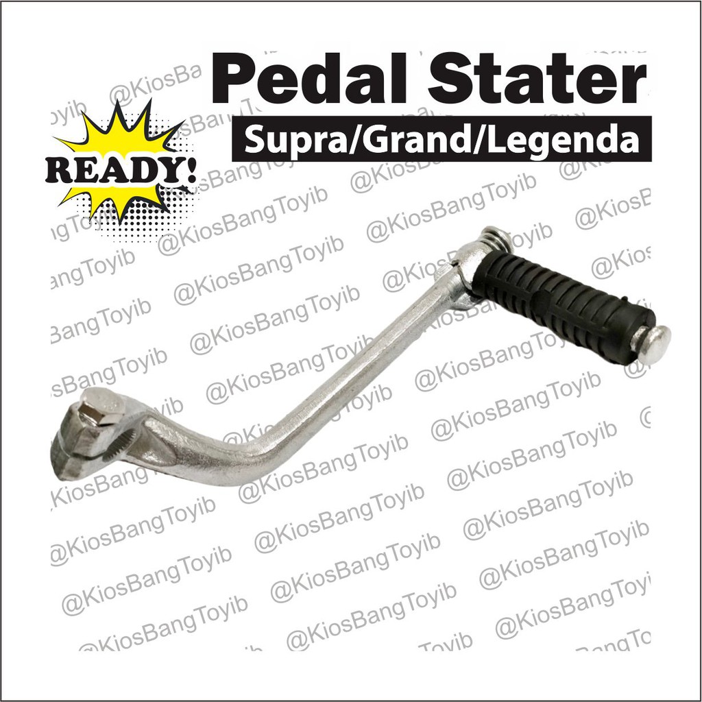 Pedal Kick Stater Starter/Engkol/Selah Supra, Supra Fit New, Grand, Legenda ✦ISHIMA✦