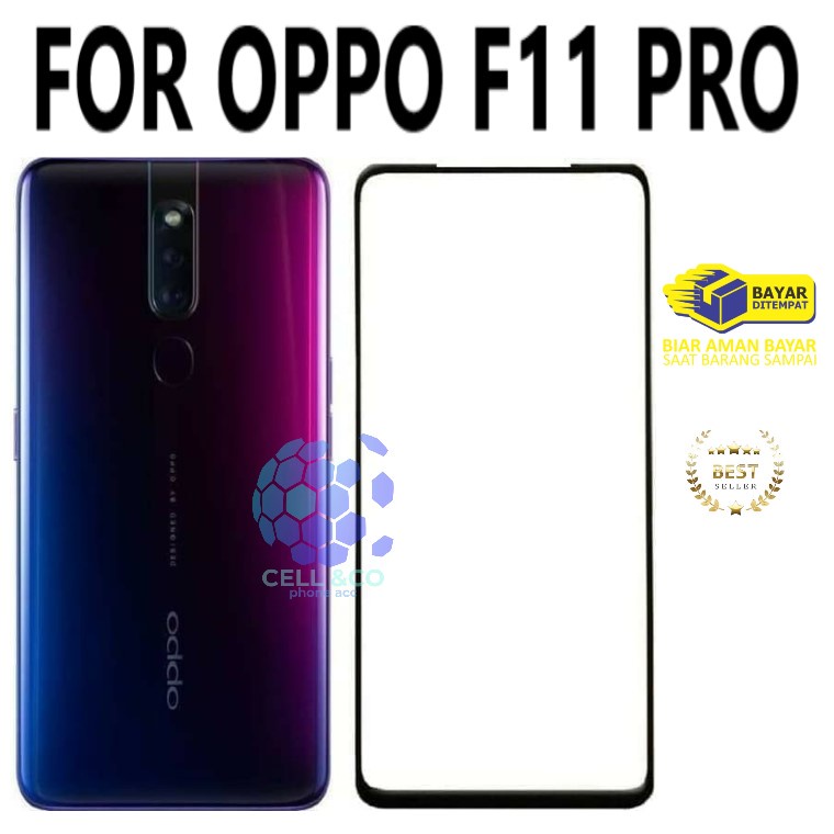 OPPO F11 PRO Tempered Glass Full HD Anti Gores Premium Screen Protector Pelindung Layar OPPO F11 PRO