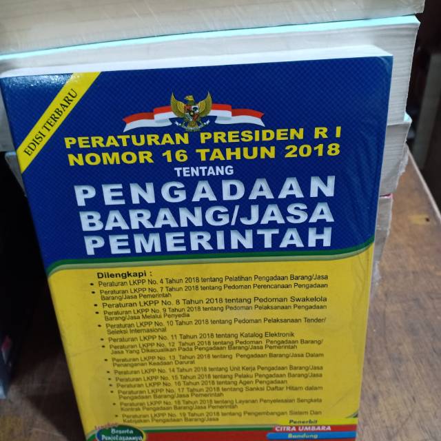 

Peraturan Presiden Ri Nomor 16 Tahun 2018 Tentang Pengadaan barang dan Jasa Pemerintah