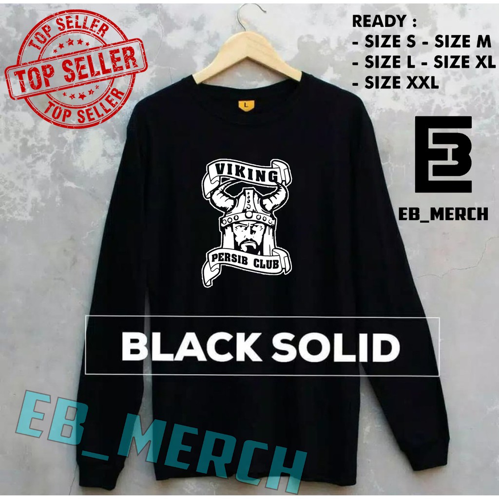 Import Quality MURAH BAJU KAOS LENGAN PANJANG  VIKING PERSIB Keren EB_MERCH