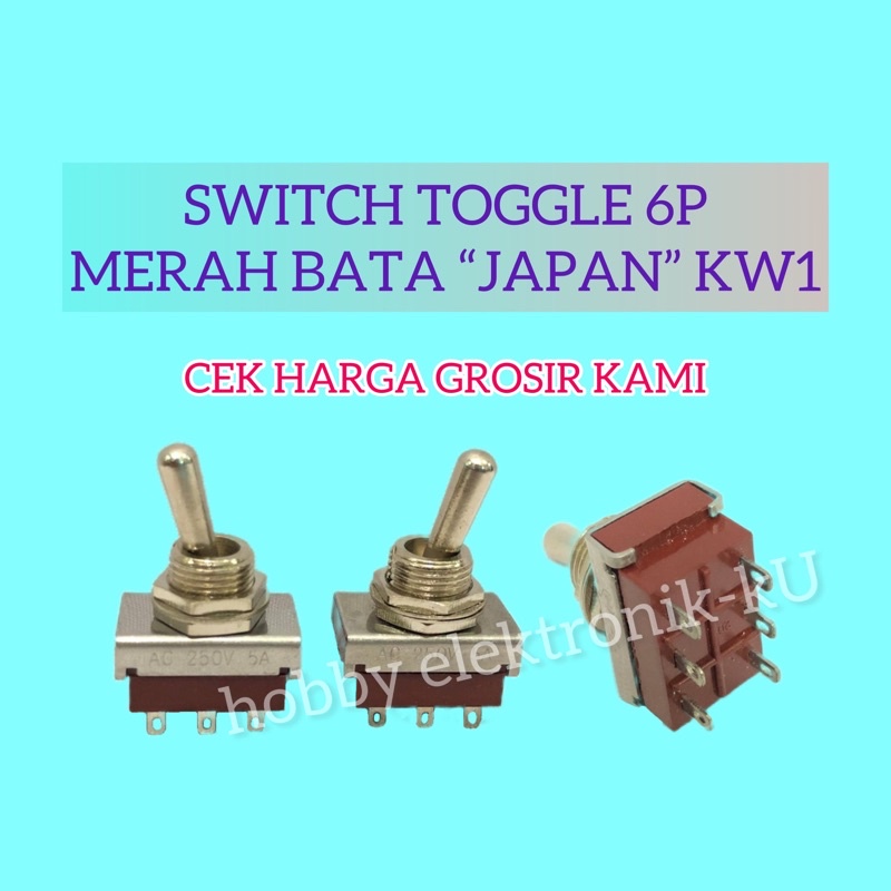 SWITCH TOGGLE 6P MERAH BATA “JAPAN” KW1