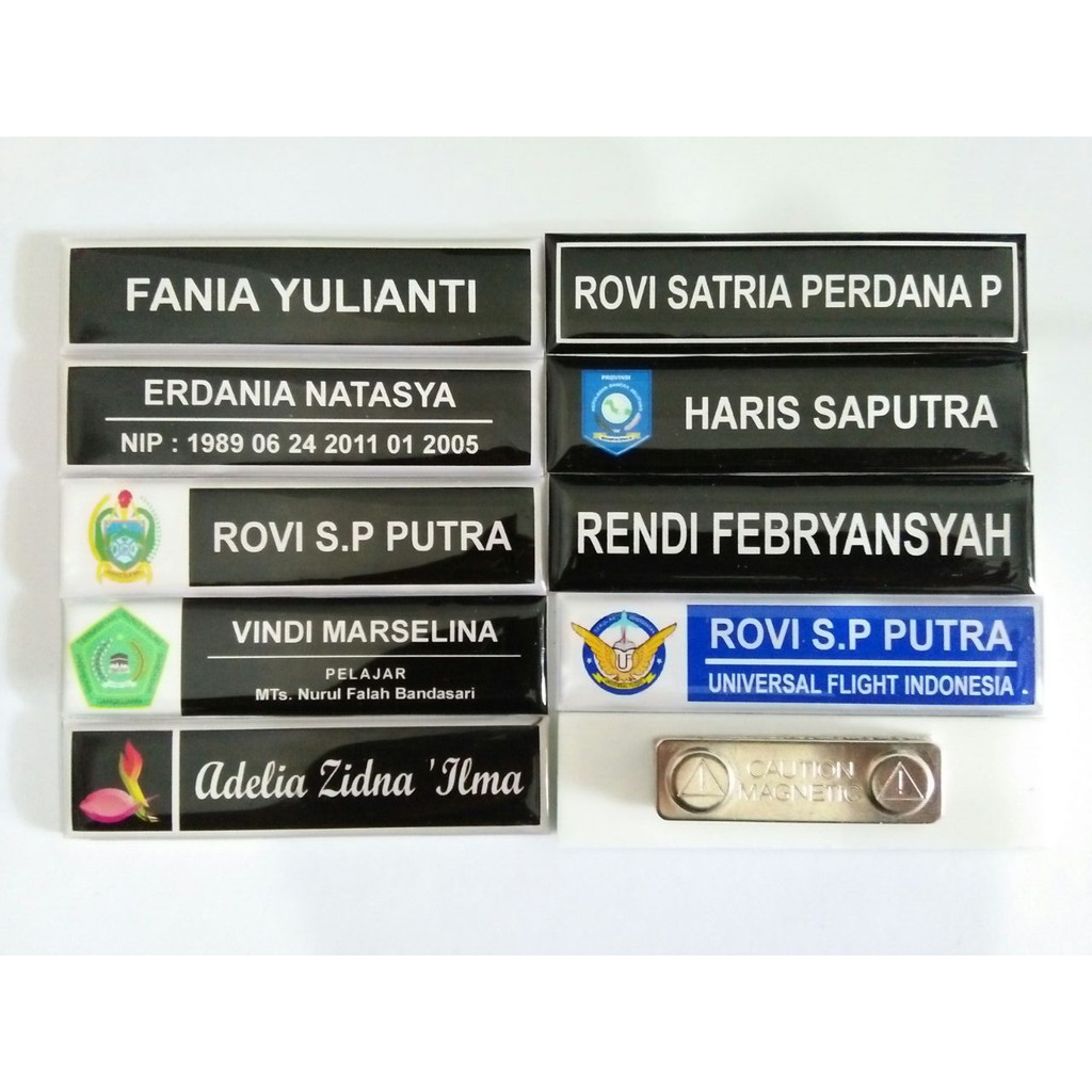 

PAPAN NAMA MAGNET/ NAME TAG/ PIN