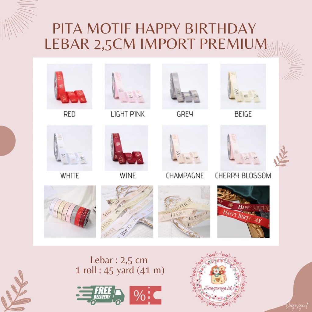 

[1 METER] PITA HAPPY BIRTHDAY LEBAR 2.5 CM IMPORT PREMIUM | PITA KADO GIFT PITA BUKET BOUQUET BUNGA DEKORASI