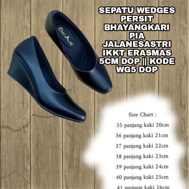 SEPATU WEDGES PERSIT BHAYANGKARI PIA JALANESASTRI IKKT ERASMAS 5CM DOP || KODE