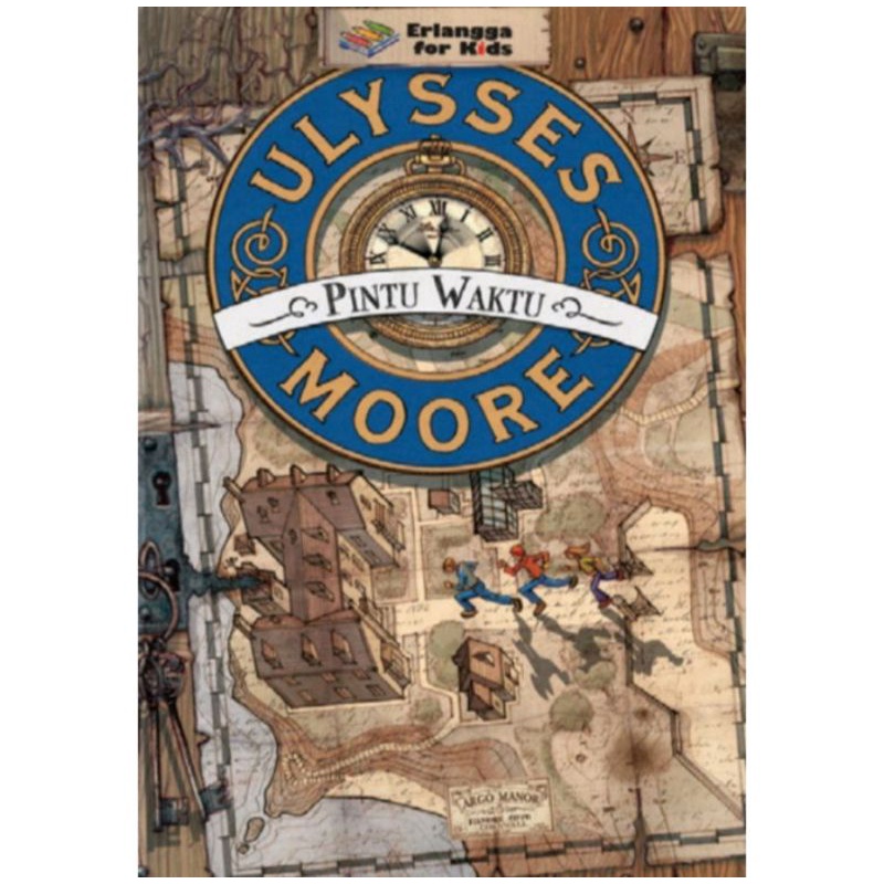 ORIGINAL BUKU ULYSSES MOORE: PINTU WAKTU.
