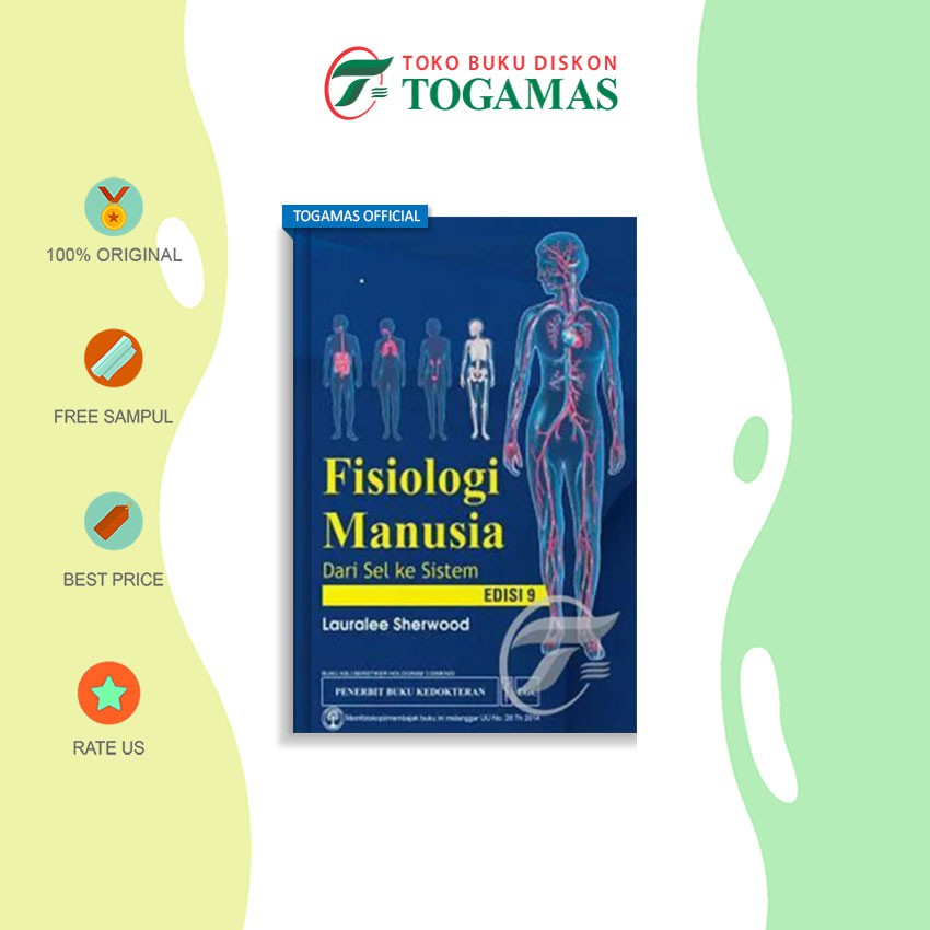 Fisiologi Manusia Dari Sel ke Sistem Edisi 9 - Lauralee Sherwood