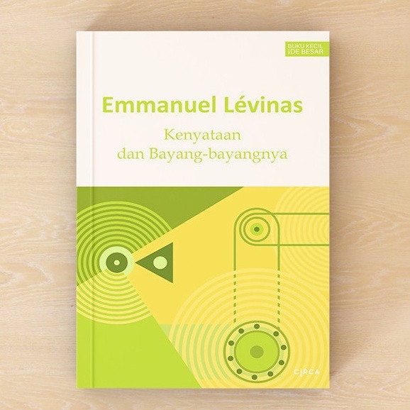 Kenyataan dan Bayang-bayangnya - Emmanuel Levinas - Original