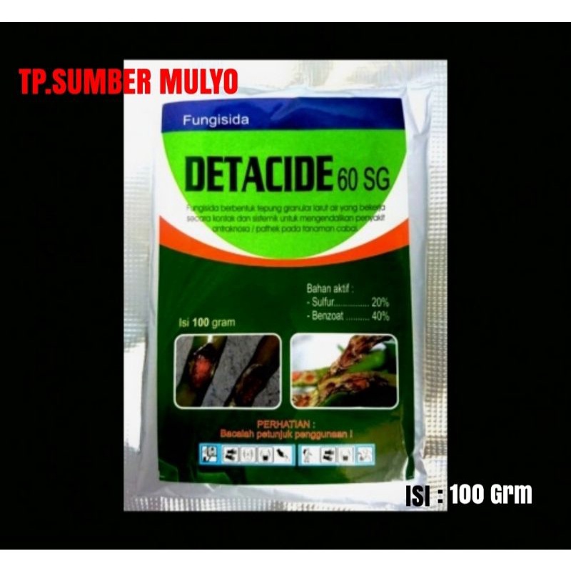 FUNGISIDA DETACIDE 60 SG 100 GRM_SYTEMIK & KONTAK_OBAT UNTUK PATEK DAN BUSUK BUAH