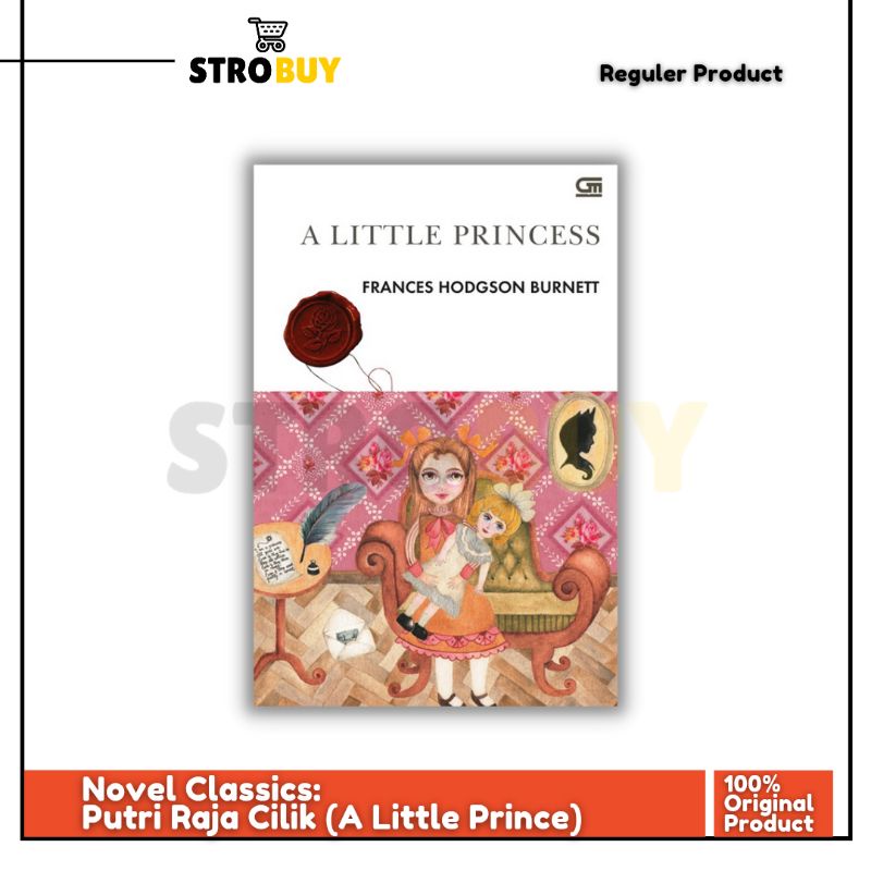 Novel Classics: Putri Raja Cilik (A Little Prince)