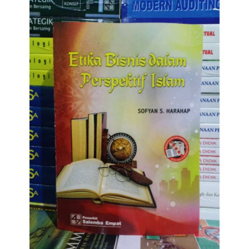 Jual Etika Bisnis Dalam Perspektif Islam Oleh Sofyan S. Harahap ...