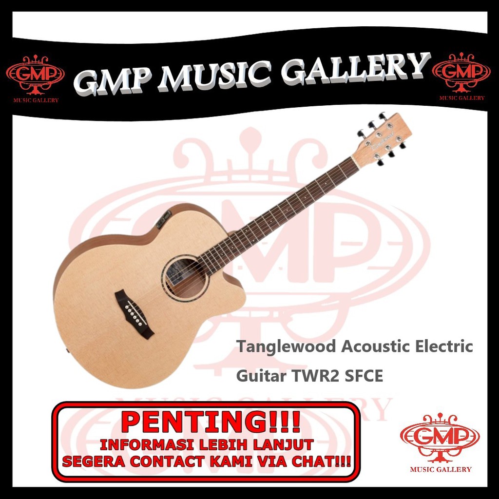 Tanglewood Acoustic Electric Guitar TWR2 SFCE / Gitar Akustik Elektrik Tanglewood