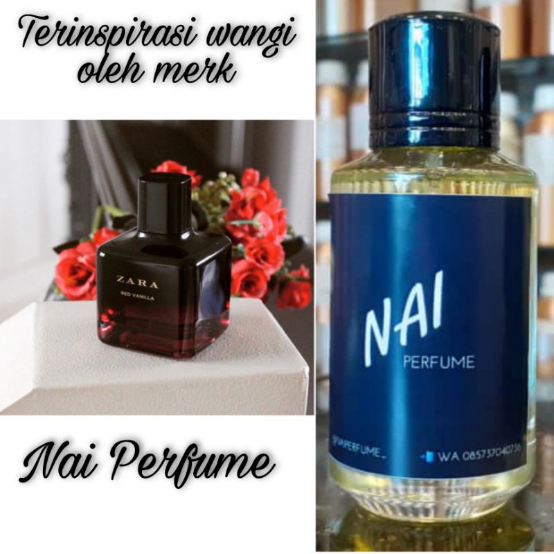 Nai Perfume Inspired By Zara Red Vanilla Perfume Wanita