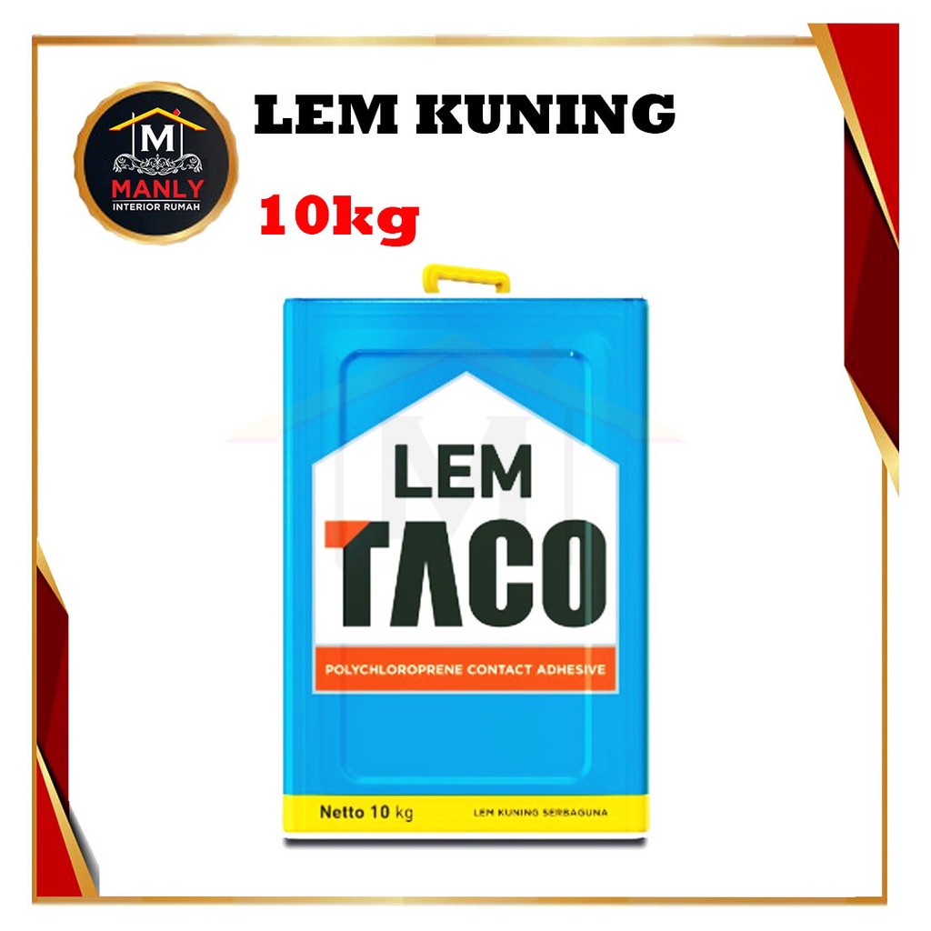 Lem TACO 10 Kg / Edging / Lem Kuning Serbaguna / Lem Daya Rekat Kuat