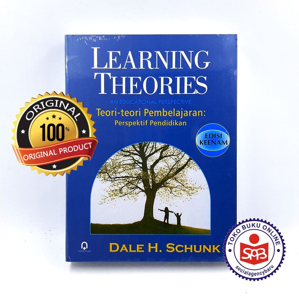 Learning Theories Teori Teori Pembelajaran (Edisi 6) - Dale H. Schunk