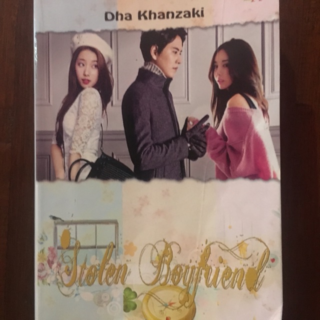 Novel Fanfiction Stolen Boyfriend by Dha Khanzaki