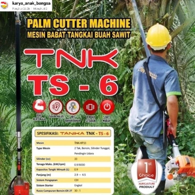 MESIN EGREK DODOS SAWIT TANIKA TS 6 BABAT CANTAS PANEN PALM HARVESTER TS6 No.1