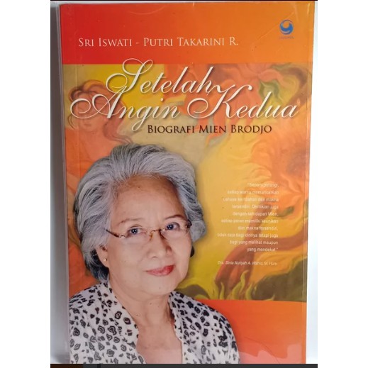 Buku Setelah Angin Kedua Biografi Mien Brodjo Sri Iswati Putri Takarini Buku Biografi Shopee Indonesia